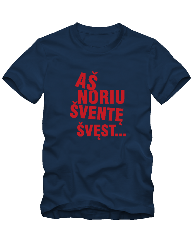 Aš noriu šventę švęst